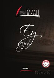 Ey Oğul (İki Dil Bir Kitap - Arapça-Türkçe) - Beyan Yayınları