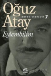 Eylembilim / Bütün Eserleri 7 - İletişim Yayınları