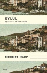 Eylül (Açıklamalı Orijinal Metin) - Can Yayınları