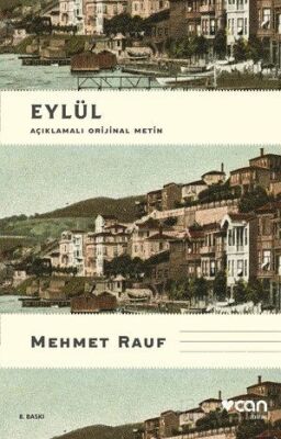 Eylül (Açıklamalı Orijinal Metin) - 1