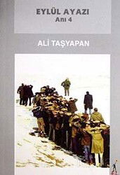 Eylül Ayazı - Anı 4 - El Yayınları