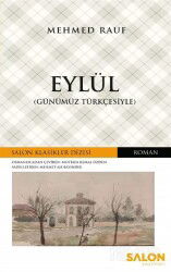 Eylül (Günümüz Türkçesiyle) - Salon Yayınları
