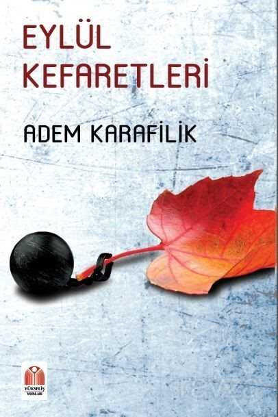 Eylül Kefaretleri - Yükseliş Yayınları