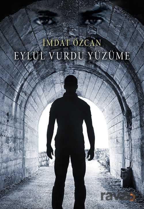 Eylül Vurdu Yüzüme - 1