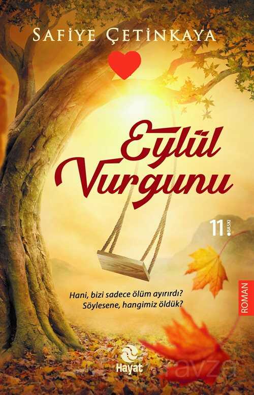 Eylül Vurgunu - Hayat Yayınları