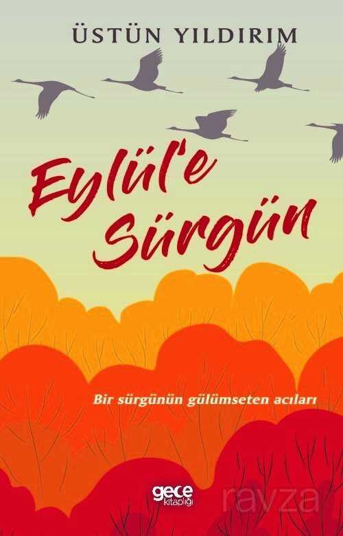 Eylül'e Sürgün - Gece Kitaplığı
