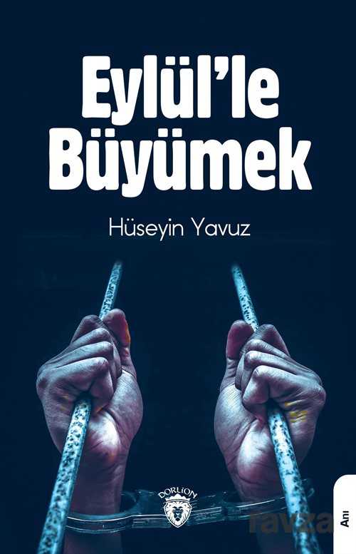 Eylül'le Büyümek - 1