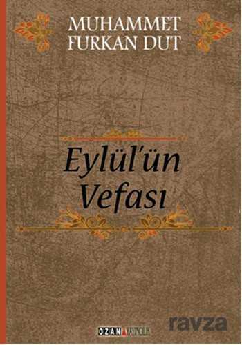 Eylül'ün Vefası - 1