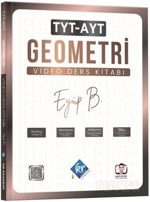 Eyüp B. TYT AYT Geometri Video Ders Kitabı - 1