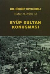 Eyüp Sultan Konuşması - Sosyal İnsan Yayınları