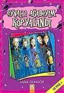 Eyvah! Ağabeyim Kopyalandı - Altın Kitaplar - Özel Ürün