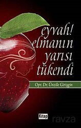 Eyvah! Elmanın Yarısı Tükendi - Kitap Dünyası (Konya)