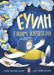 Eyvah Fikrim Kayboldu - Timaş Çocuk Yayınları