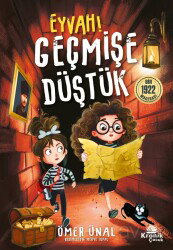Eyvah Geçmişe Düştük! - Kronik Kitap
