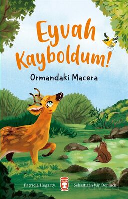 Eyvah Kayboldum! / Ormandaki Macera - 1