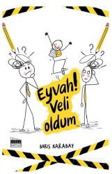 Eyvah Veli Oldum - Siyah Beyaz Yayınları
