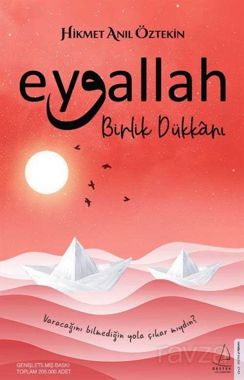 Eyvallah - Birlik Dükkanı - Destek Yayınları