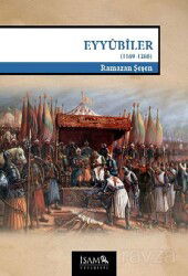 Eyyübiler / 1169-1260 - İSAM / İslam Araştırmaları Merkezi