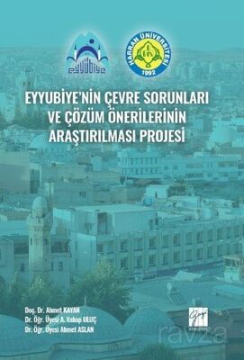 Eyyubiye'nin Çevre Sorunları ve Çözüm Önerilerinin Araştırılması Projesi - 1