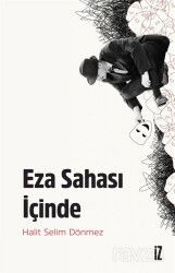 Eza Sahası İçinde - İz Yayıncılık