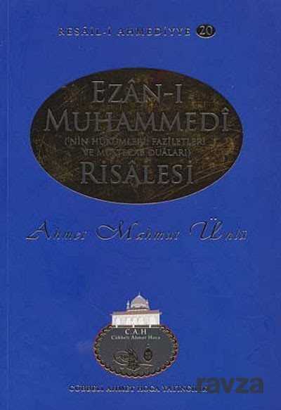Ezan-ı Muhammedi Risalesi / Resail-i Ahmediyye 20 - Cübbeli Ahmet Hoca Yayıncılık