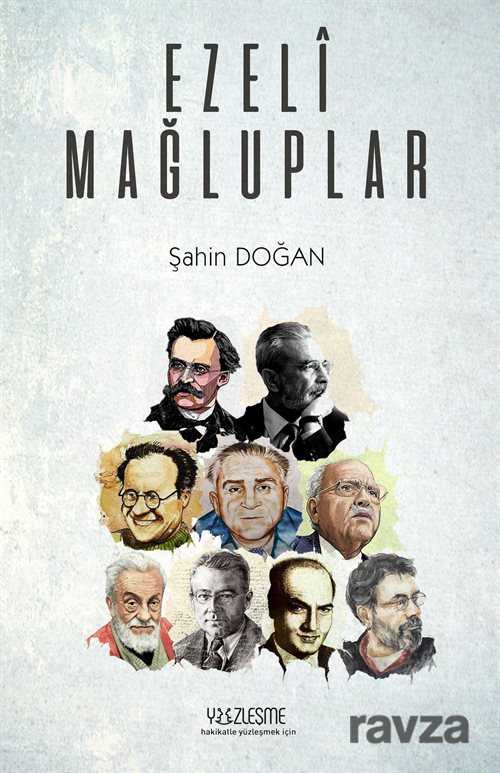 Ezeli Mağluplar - Yüzleşme Yayınları