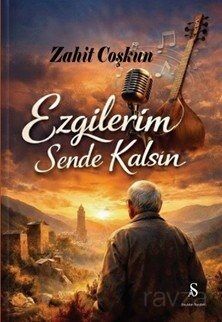 Ezgilerim Sende Kalsın - 1