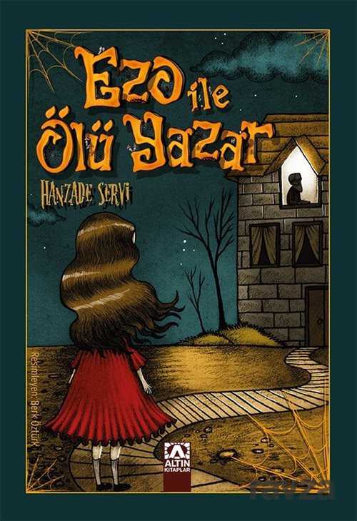 Ezo ile Ölü Yazar - Altın Kitaplar