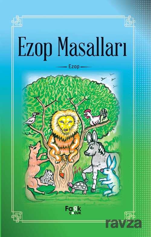 Ezop Masalları - Fark Çocuk