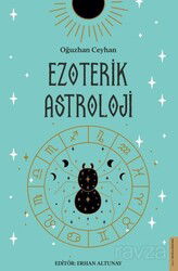 Ezoterik Astroloji - Destek Yayınları