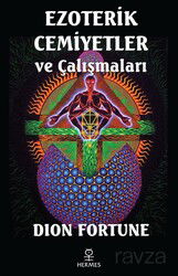 Ezoterik Cemiyetler ve Çalışmaları - Hermes Yayınları