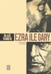 Ezra ile Gary - Ketebe Yayınevi