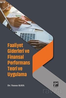 Faaliyet Giderleri ve Finansal Performans Teori ve Uygulama - 1