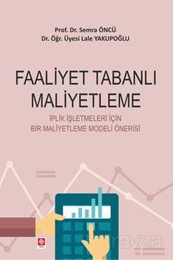 Faaliyet Tabanlı Maliyetleme - 1