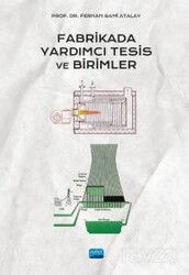 Fabrikada Yardımcı Tesis ve Birimler - Nobel Yayın Dağıtım