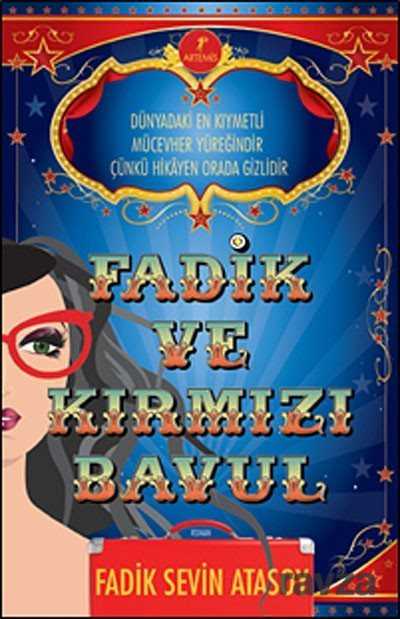 Fadik ve Kırmızı Bavul - Artemis Yayınları