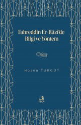 Fahreddin er-Razî'de Bilgi ve Yöntem - Fecr Yayınevi