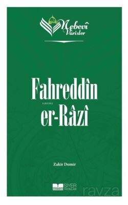 Fahreddîn er-Razî / Nebevi Varisler 55 - 1