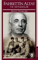 Fahrettin Altay ve Süvarilik - Dorlion Yayınevi