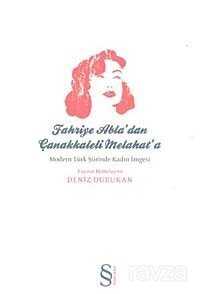 Fahriye Abla'dan Çanakkaleli Melahat'a - Everest Yayınları