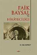 Faik Baysal ve Hikayeciliği - 1