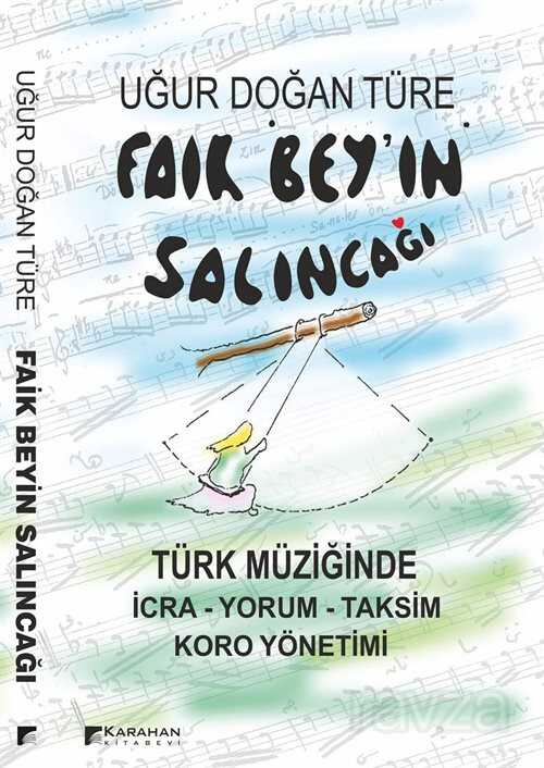 Faik Beyin Salıncağı - 1