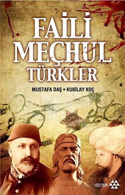 Faili Meçhul Türkler - 1