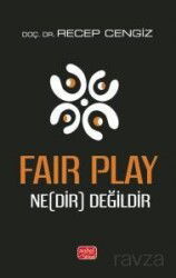 Fair Play Ne(Dir) Değildir - Nobel Bilimsel
