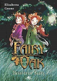 Fairy Oak -1 / İkizlerin Sırrı - 1