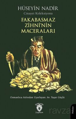 Fakabasmaz Zihni'nin Maceraları - 1