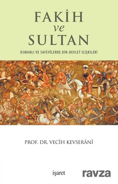 Fakih ve Sultan - 1