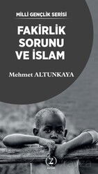Fakirlik Sorunu ve İslam - Z Kitap