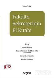 Fakülte Sekreterinin El Kitabı - Seçkin Yayıncılık