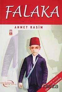Falaka / Ahmet Rasim (Dünya Klasikleri Gençlik Serisi) - Timaş İlk Genç